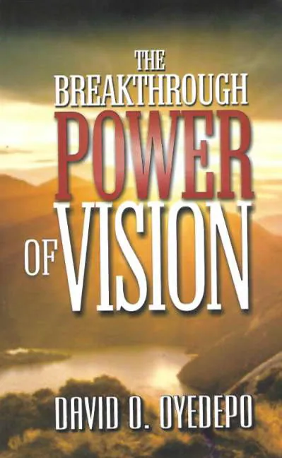 Cover of The Breakthrough Power Of Vision